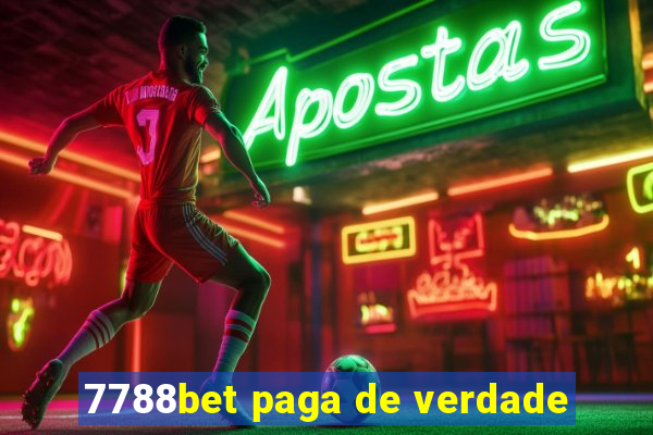 7788bet paga de verdade